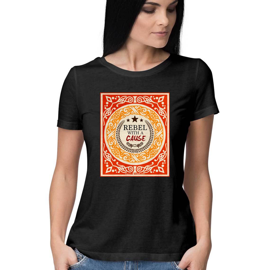 Rebel T Shirt for Women / Digital Gandhi Printrove