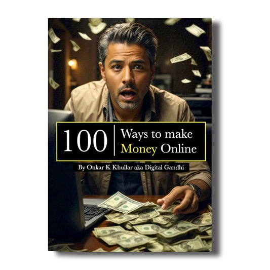 100 Ways to Make Money Online eBook Good Network by Digital Gandhi