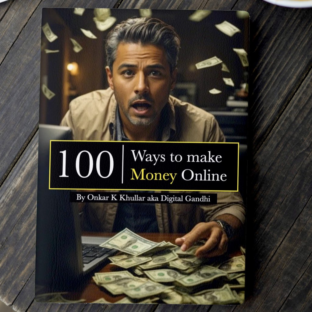 100 Ways to Make Money Online eBook Good Network by Digital Gandhi