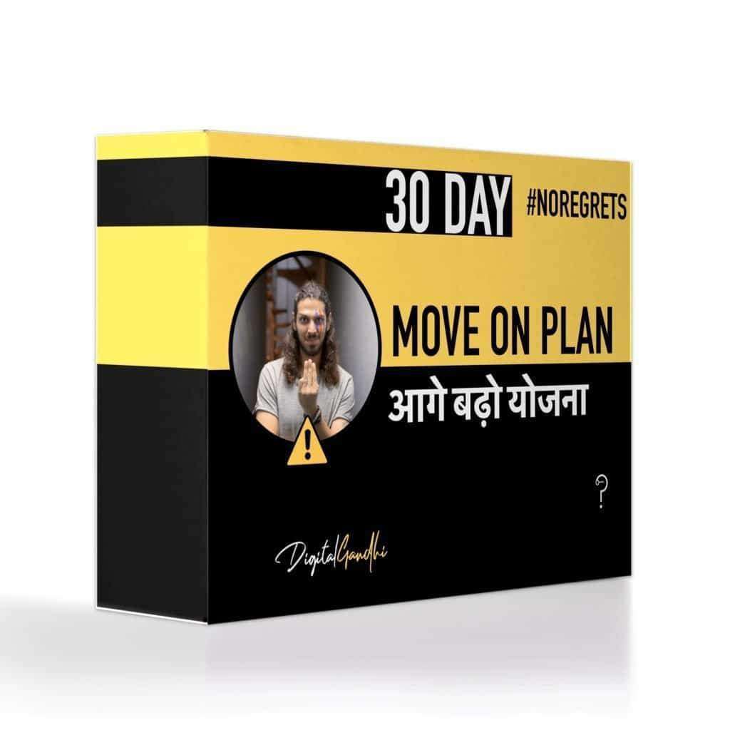 30 Day Move On Plan / आगे बढ़ो योजना by Digital Gandhi - goodnetwor - digital product - goodnetwork