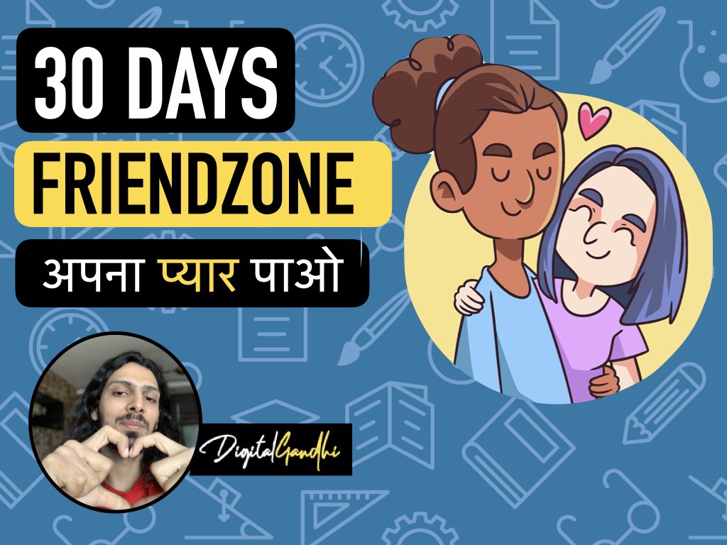 30 Days Anti Friendzone Plan / अपना प्यार पाओ Printrove
